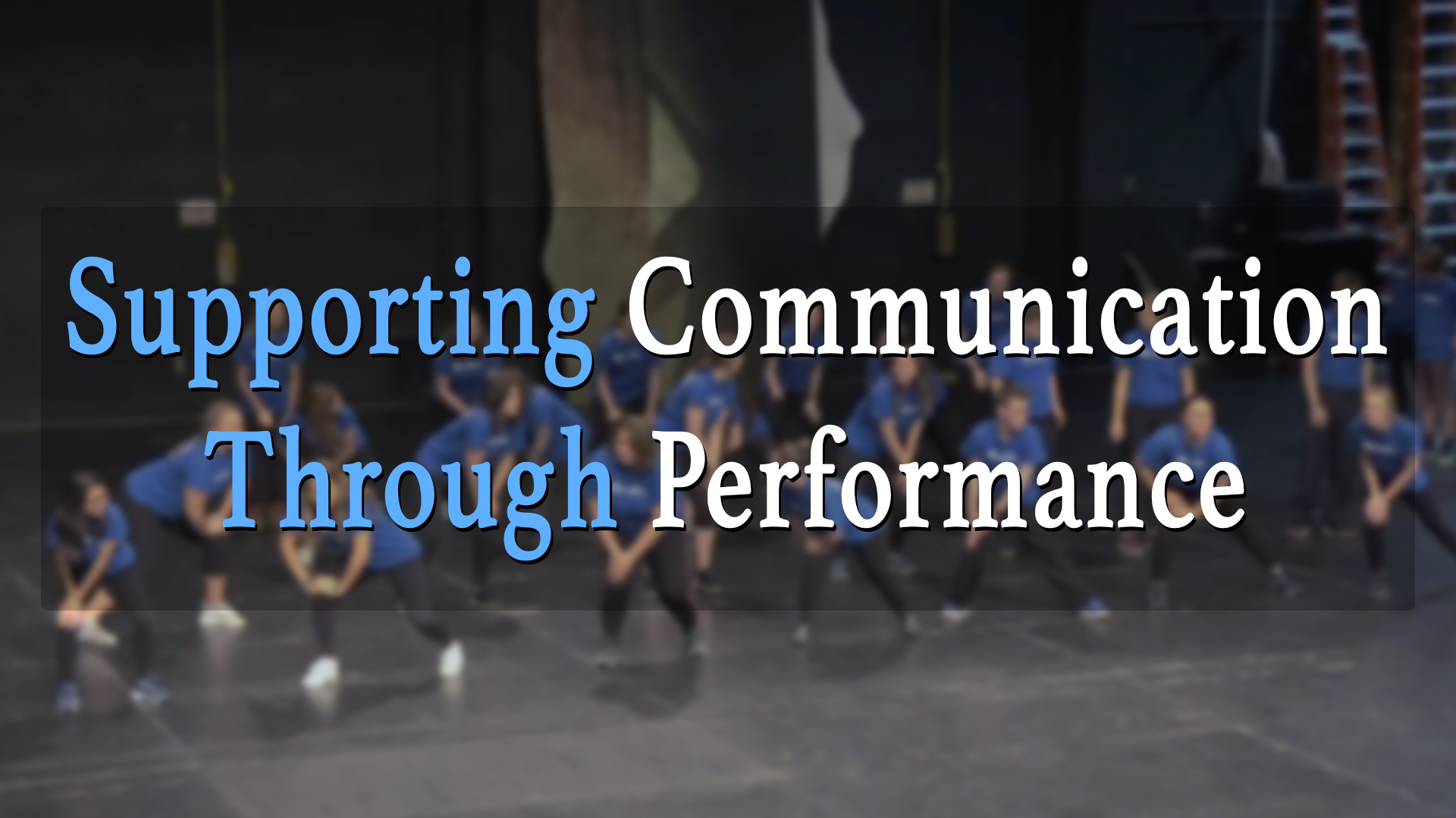 Improv, song, African dance, and more: how performance can be used to emphasize communication techniques.
